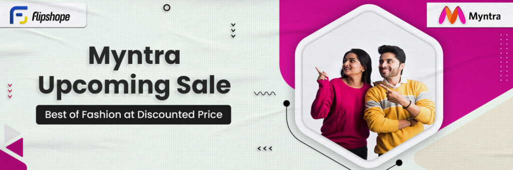 Upcoming Myntra Sale 2026: Top Fashion Deals